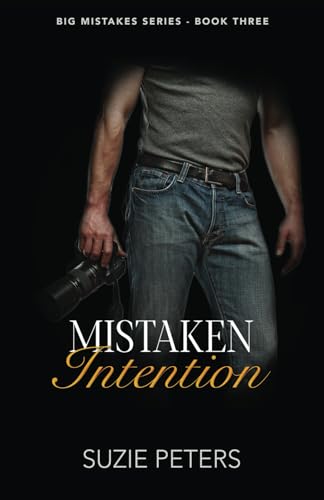 Mistaken Intention: 3 (Big Mistakes)