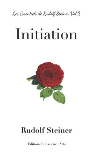 L'Initiation: ou comment acquérir des connaissances des mondes supérieurs