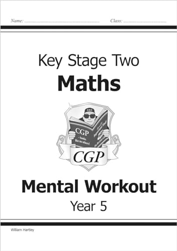 KS2 Mental Maths Workout - Year 5 (CGP KS2 Maths) (CGP Year 5 Maths)