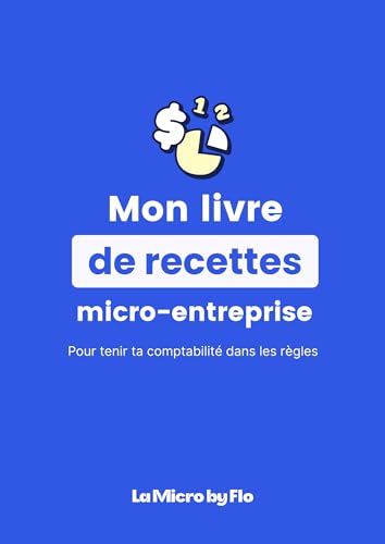 Mon livre de recettes micro-entreprise (auto-entreprise) | 3 ans | Suivi encaissement chiffre d'affaires (CA)