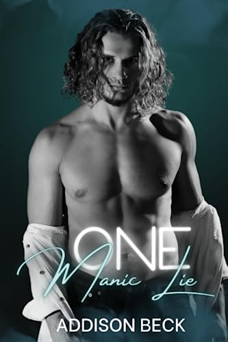 One Manic Lie (One Lie, Band 2)