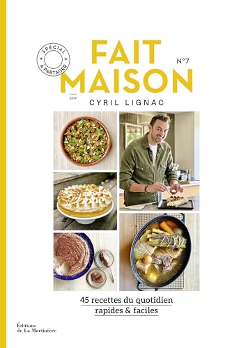 Fait maison n°7 par Cyril Lignac