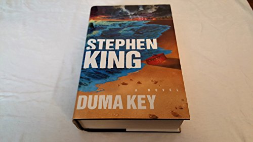 Duma Key: A Novel Stephen King