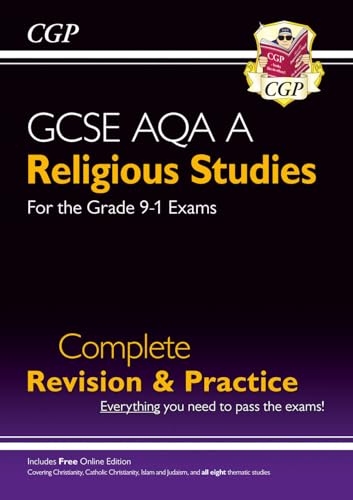 GCSE Religious Studies: AQA A Complete Revision & Practice (with Online Edition): for the 2025 and 2026 exams (CGP AQA A GCSE RS)