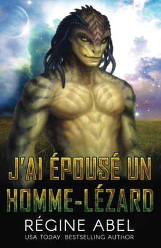 J'ai Épousé Un Homme-Lézard