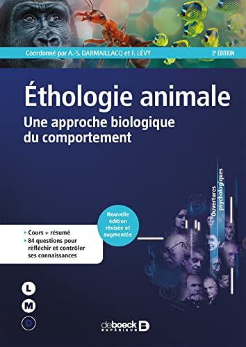Éthologie animale: Une approche biologique du comportement