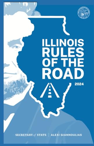 Illinois Rules of the Road (2024): Learners Permit Study Guide - Full Size (5.5'' x 8.5"), Full Color