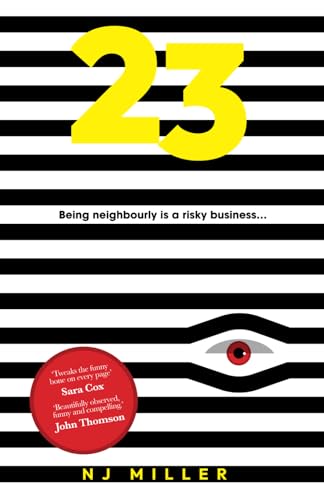 23: A British Comedy Thriller - Family, Crime, and Laughter Unravel in a Mother's Chaotic Summer (Raquel Fitzpatrick series)