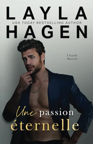 Une passion éternelle