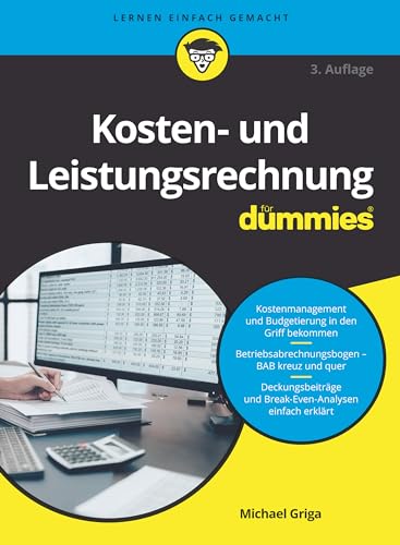 Kosten- und Leistungsrechnung für Dummies