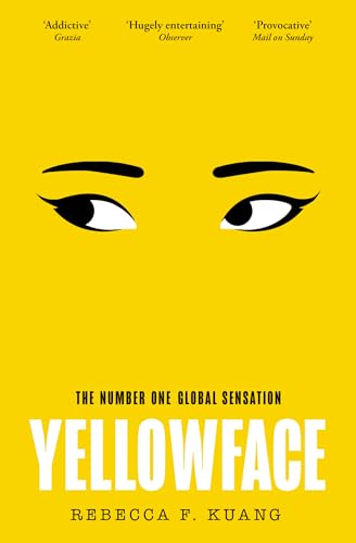 YELLOWFACE PB: The instant #1 Sunday Times bestseller and Reese Witherspoon Book Club pick from author R.F. Kuang