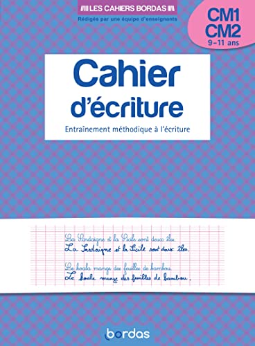 Cahier d'écriture CM1 / CM2