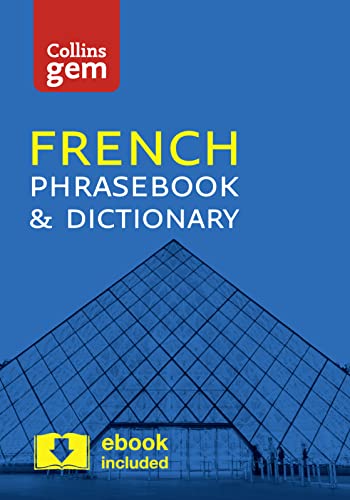 Collins French Phrasebook and Dictionary Gem Edition: Essential phrases and words in a mini, travel-sized format (Collins Gem)