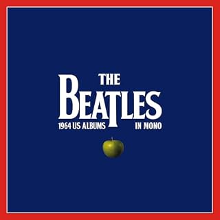 The Beatles: 1964 U.S. Albums in Mono - Les Beatles, Paul McCartney, John Lennon, RIngo Starr, George Harrison The Beatles: 1964 U.S. Albums in Mono – Image 3