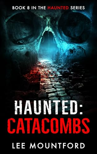 Haunted: Catacombs: 8