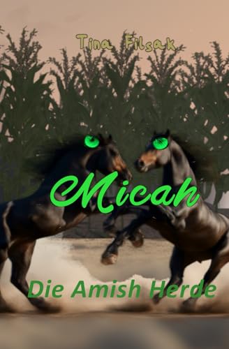 Die Amish Herde (MICAH, Band 47)