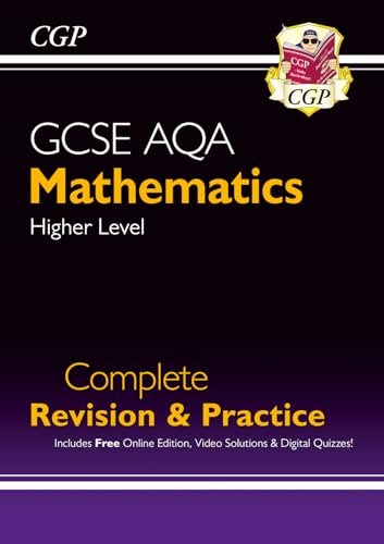 GCSE Maths AQA Complete Revision & Practice: Higher inc Online Ed, Videos & Quizzes: for the 2025 and 2026 exams