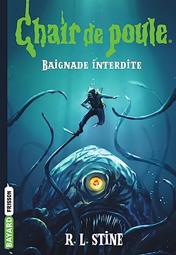 Chair de poule , Tome 07: Baignade interdite