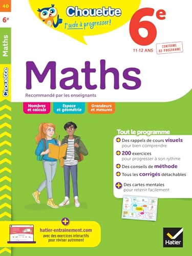 Chouette - Maths 6e: cahier de révision et d'entraînement recommandé par les enseignants
