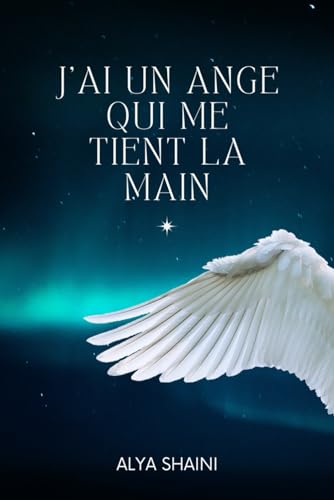J'ai un ange qui me tient la main