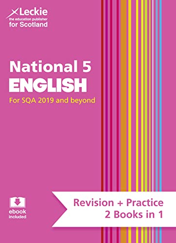 National 5 English: Preparation and Support for SQA Exams (Leckie National 5 Complete Revision & Practice)