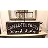 zwf Coffee Tea Cocoa Sign Farmhouse Coffee Tea Sign Coffee Served Daily Sign Rustic Cocoa Sign Tea Served Sign Coffee Bar Sign Wood Sign Funny Office Desk Decor 10×5 inch