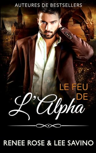 Le Feu de l’Alpha
