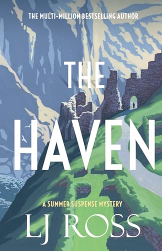 The Haven: A Summer Suspense Mystery (The Summer Suspense Mysteries)