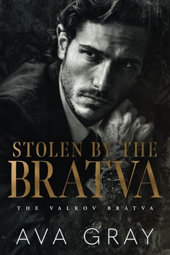Stolen by the Bratva (The Valkov Bratva)