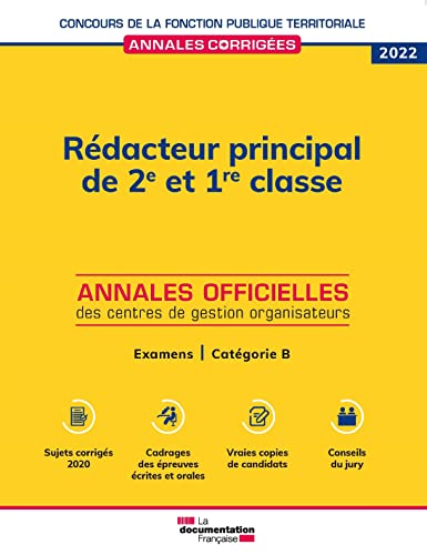 Rédacteur principal de 2e et 1re classe 2022: Examens professionnels d'avancement de grade et de promotion interne