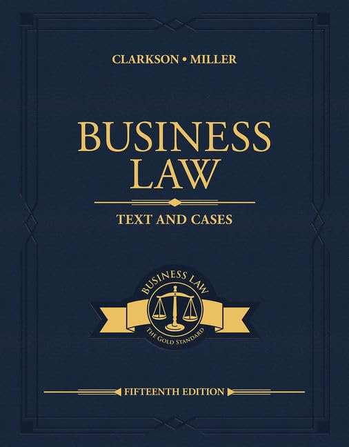 Business Law: Text and Cases (MindTap Course List)