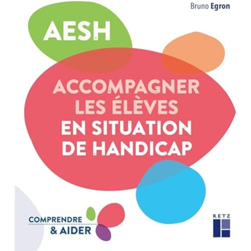 AESH : Accompagner les élèves en situation de handicap