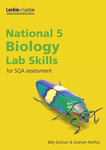 LAB SKILLS_NATIONAL 5 BIOLOGY: Learn the Skills of Scientific Inquiry (Lab Skills for SQA Assessment)