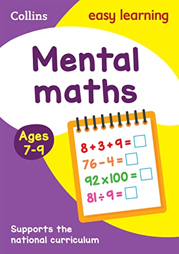 EASY LEARN MENTAL MAT AGE 7-9: Prepare for school with easy home learning (Collins Easy Learning KS2)