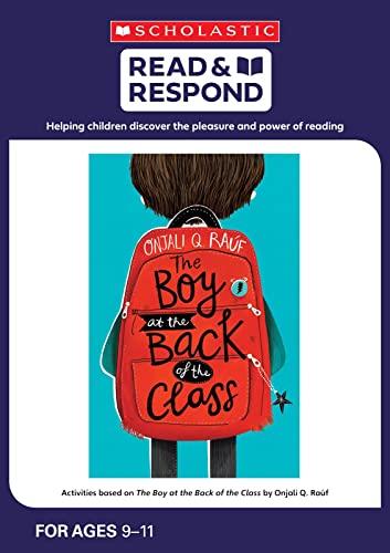 The Boy at the Back of the Class: teaching activities for guided and shared reading, writing, speaking, listening and more! (Read & Respond): 1