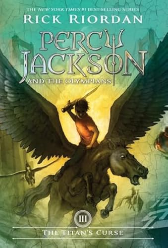 Percy Jackson and the Olympians, Book Three: Titan's Curse, The-Percy Jackson and the Olympians, Book Three: 3 (Percy Jackson & the Olympians)