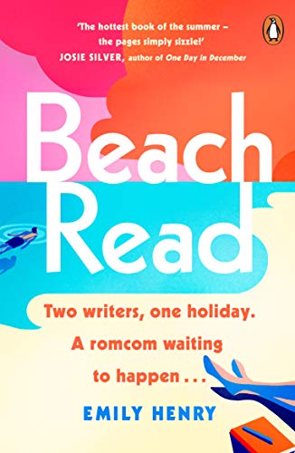 Beach Read: The feel-good rom com to add to the top of your summer reading list from the Sunday Times bestselling romance author