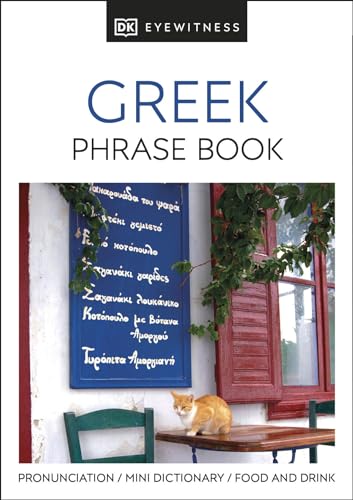 Greek Phrase Book: Eyewitness Travel Guide 2014 (DK Eyewitness Phrase Books)