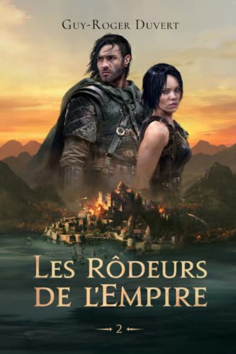 Les Rôdeurs de l'Empire T2