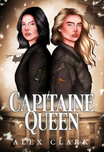 Capitaine Queen: Romance lesbienne militaire