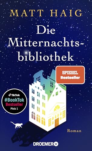 Die Mitternachtsbibliothek: Roman | Der Nr.1 BookTok-Bestseller | Der SPIEGEL Bestseller jetzt als Taschenbuch