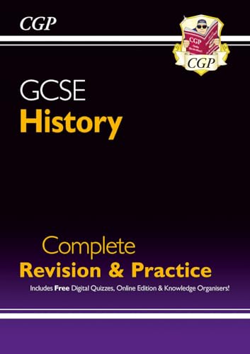New GCSE History Complete Revision & Practice (with Online Edition, Quizzes & Knowledge Organisers): for the 2025 and 2026 exams (CGP GCSE History)