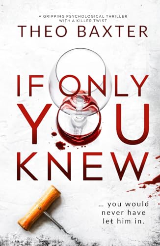 If Only You Knew: a gripping psychological thriller with a killer twist
