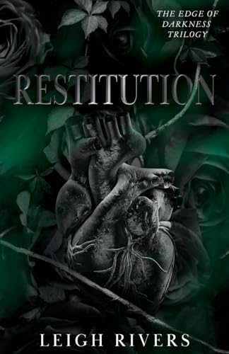 Restitution (The Edge of Darkness: Book 3) (The Edge of Darkness Trilogy)