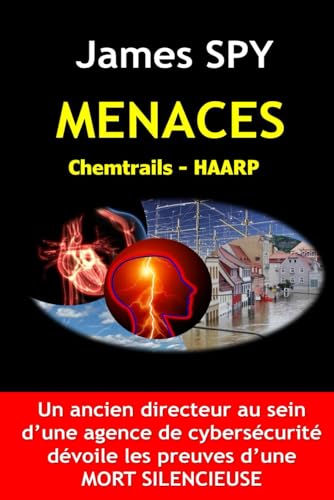 MENACES Chemtrails - HAARP