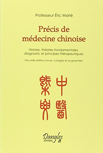 Précis de médecine chinoise