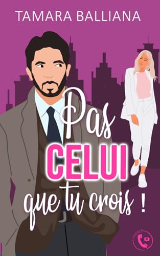 Pas celui que tu crois !