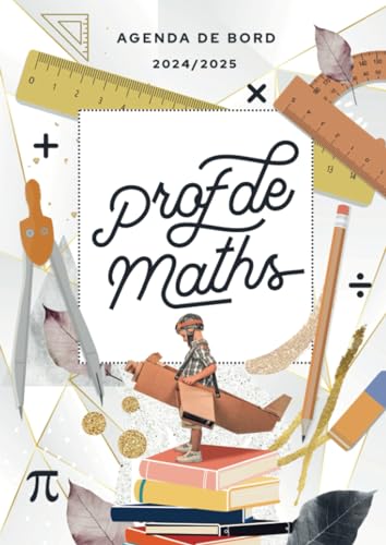 Agenda de bord 2024/2025 professeur de Mathématiques: Carnet de bord A4 pour les enseignants