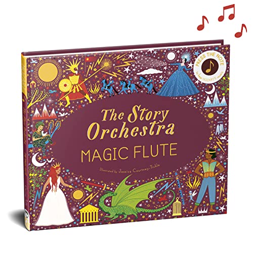 The Story Orchestra: The Magic Flute: Press the note to hear Mozart's music (6)