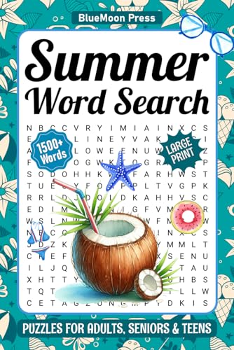 Summer Word Search Puzzles For Adults Large Print: 1500+ Fun Words, Seasonal Themed Word Find Puzzle Book For Seniors & Teens, 85 Word Searches With Solutions